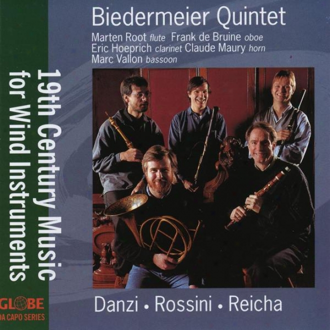 19th Century Music For Wind Instruments, Franz Danzi, Gioachino Rossini, Antoine Reicha
