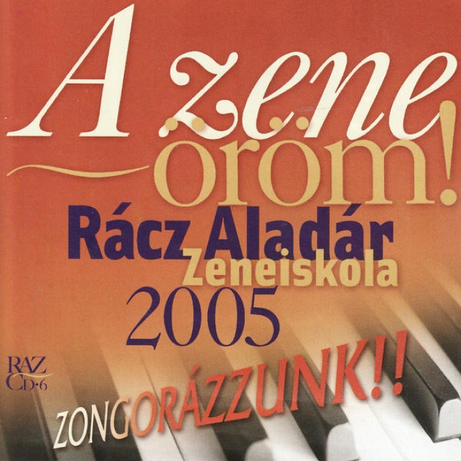 2005 Rqcz Aladar Melody Institute Budapest: Weiner, Mozart, Chopin, Schumann, Liszt