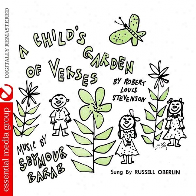 A Child's Garden Of Verses By Robert Louis Stevenson (digitally Remastered)