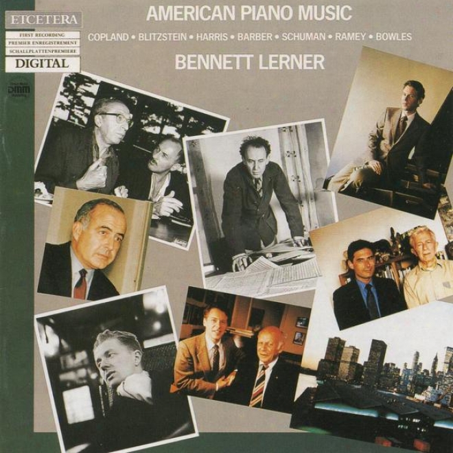 American Piano Music Vol Ii Of Ii, Copland, Blitzstein, Harris, Barber, Schumah, Ramey, Bowles