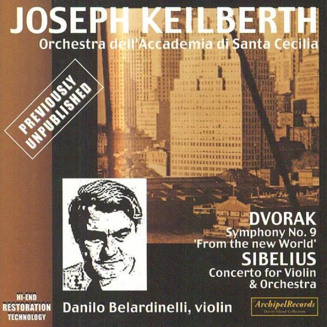 Antonin Dvorak : Symphony No.9 From The New World - Jean Sibelus : Violin Concerto Op.47