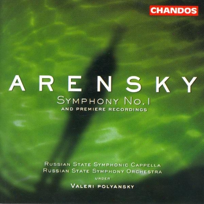 Arensky: Symphony No. 1 / Variations On A Theme By Tchaikovsky / Ryabinin Fantasia