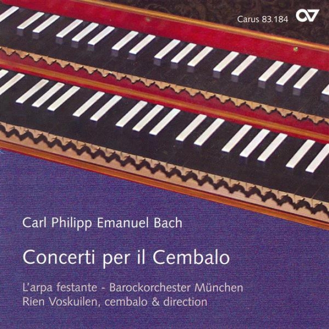 Bach, C.p.e.: Keyboard Concertos In G Majot / C Minor / A Minor (voskuilen)