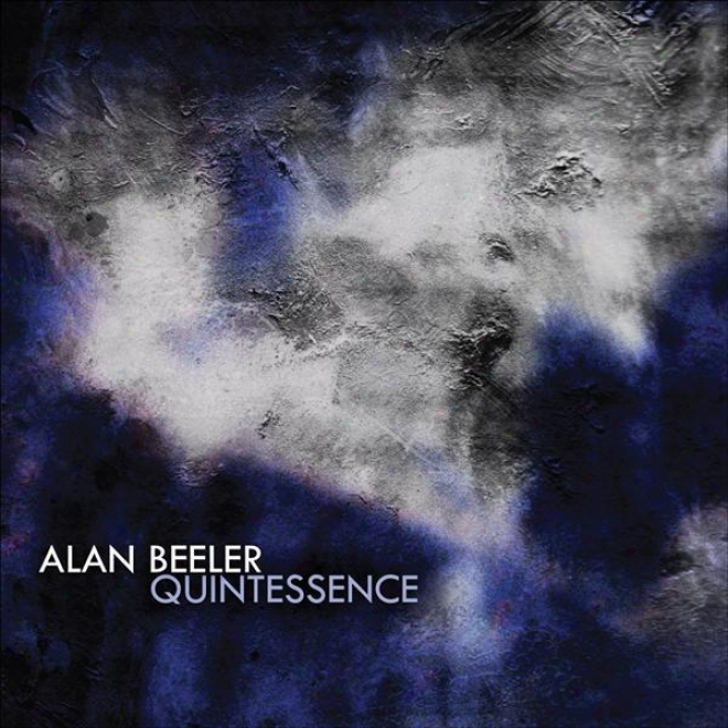 Beeler, A.: Quintessence Ii / Symphony No. 2 / Sinfonia For Strings / Oboe Concertino / The Without hair  Soprano Fantasy / Bassoon And Hor