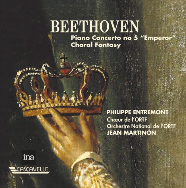 "beethoven : Concerto Pour Piano Nâ°5 ""l'empereur"" - Fantaisie Chorale Op.80"