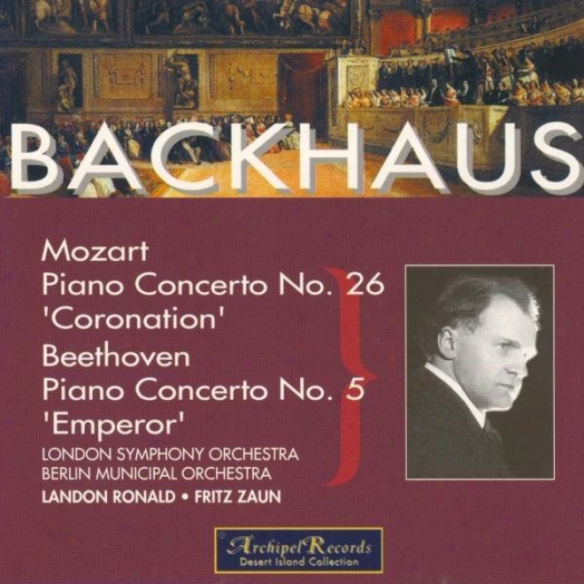 Beethoven : Piano Concerto No.5 : Emperor - Mozart : Piano Concerto No.26 Coronation