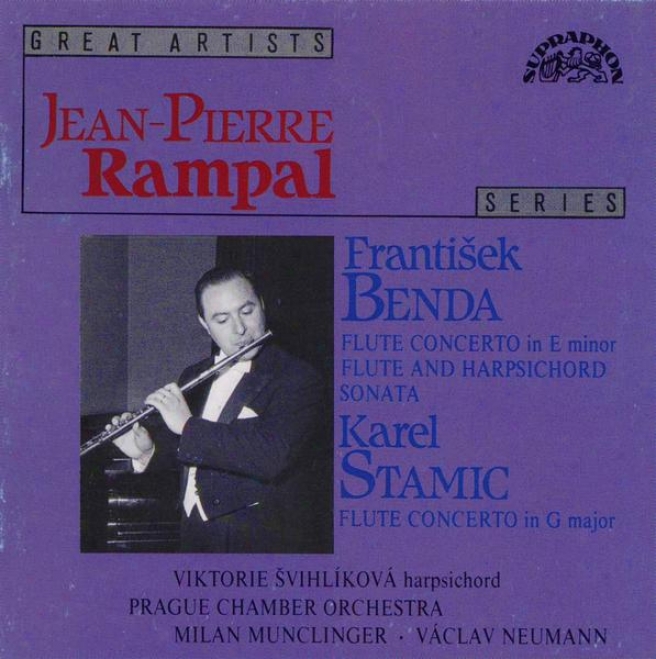 Benda : Flute Concerto In E Minor, Flute And Harpsichord Sonata, Flute Concerto In G Major