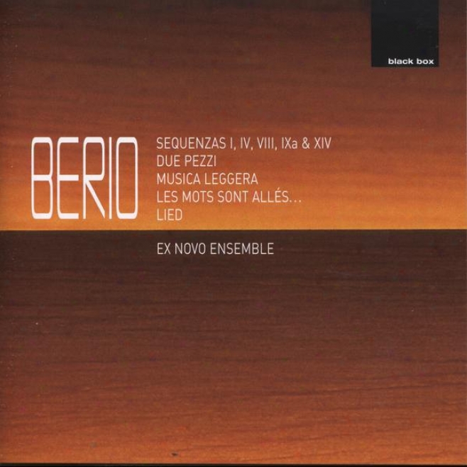 Berio:  Sequenzas I, Iv, Viii, Ixa & Xiv; Du ePezzi; Musica Leggera; Les Mots Sont Alles; Lied