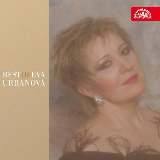 Best Of Eva Urbanova (arias From Aida, Don Carlos, Tosca, Turandot, Jenufa Etc.)