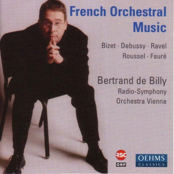 Bizet, G.: Carmen Suitex / Debussy, C.: Prelude A L'apres-imdi D'un Faune / Roussel, A.: Le Festin De L'araign / Faure: Masques Et