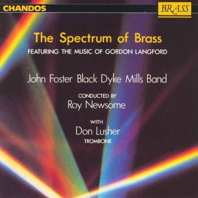 Black Dyke Mills Band: Spectrum Of Brass (the) - The Melody Of Gordon Langford