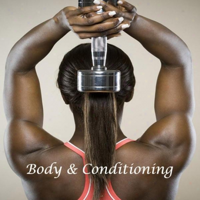 "body & Conditioning Megamix (fitness, Cardio & Aerobic Session) ""even 32 Counts"