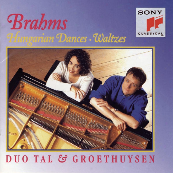 Brahms:  Hungarian Dances No. 1-21; Waltzes, Op. 39 For Piano For Foru Hands