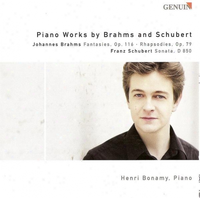 Brahms, J.: 7 Fantasies / 2 Rhapodies / Schubert, F.: Piano Sonata No. 17 (bonamy)