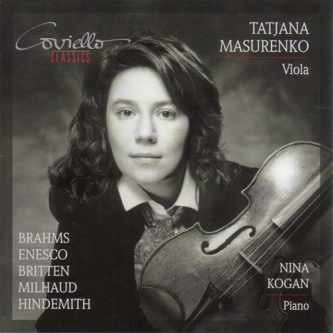 Brahms, J.: Clarint Sonata No. 2 / Milhaud, D.: 4 Visages / Hindemith, P.: Viola Sonata, Op. 25, No. 1 (masurenko, Kogan)