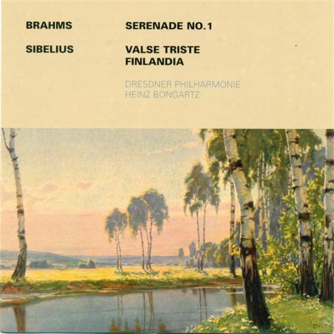 Brahms, J.: Serenade No. 1 / Sibelius, J.: Valse Triste / Finlandia (dresden Philharmonic, Bongartz)