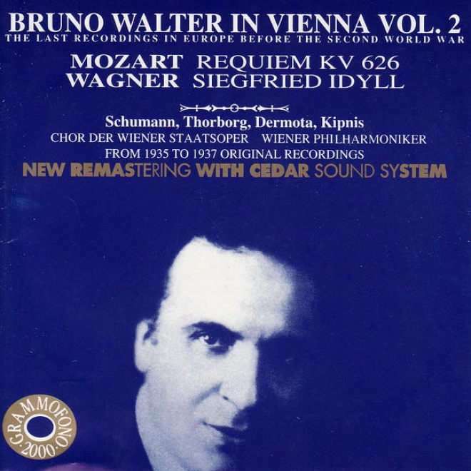 Bruno Walter In Vienna Vol. 2 - The Last Recordings In Europe Before The Second World War