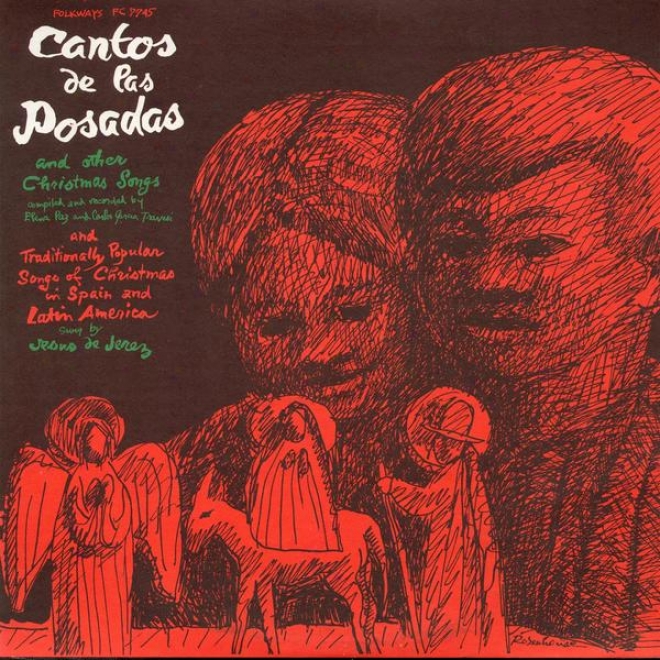 Cantos De Las Posadas And Other Christmas Songs (recorded By Elena Paz And Carlos Garcia Travesi)