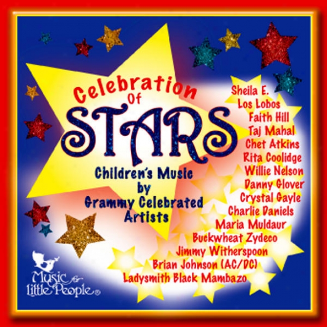 Celebration Of The Stars  (children's Music From Grammy Celebated Artists)