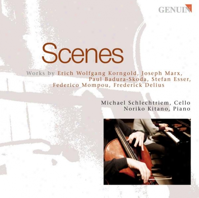 Cello Recital: Schlechtriem, Michael - Korngold, E.w. / Marx, J. / Badura-skoda, P. / Esser, S. / Mompou, F. / Delius, F.