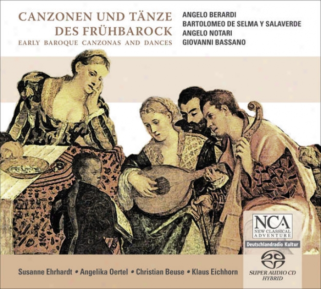 Chamber Music (baroque) - Berardi, A. / Selma Y Salaverde, B. De / Notari, A. / Bassano, G. (early Baroque Canzonas And Danceq) (e