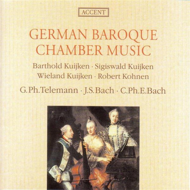 Chamber Melody (Born of the same father and mother Baroque) - Bach, J.s. / Telemann, G.p. / Bach, C.p.e. (kuijken, Kohnen)