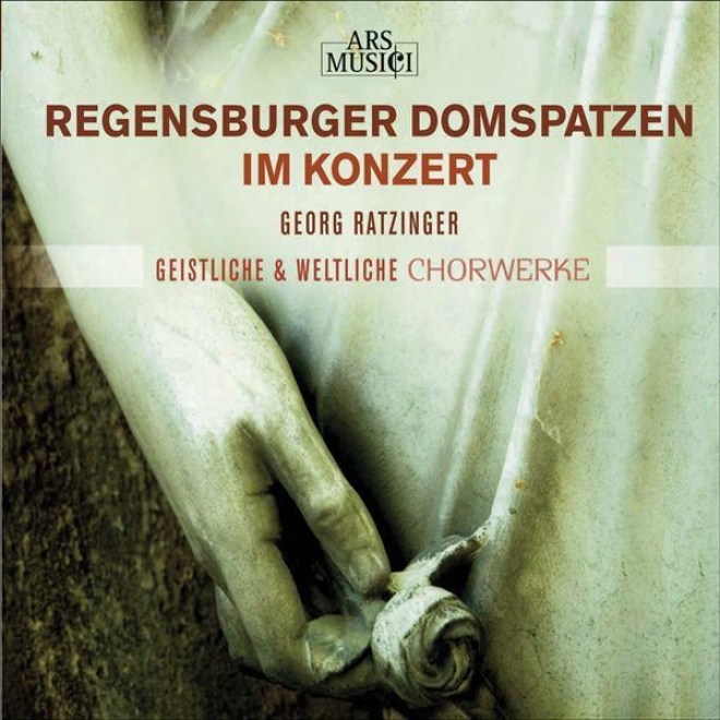 Chorai Concert: Regensburg Cathedral Choir - Gratiani, B. / Palestrina, G.p. Da / Victoria, T.l. De / Croce, G. (sacred And Secula