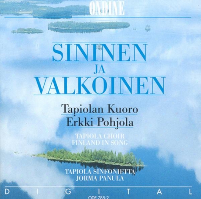Choral Concert: Tapiola Choir - Pacius, F. / Kuusisto, T. / Kilpinen, Y. / Sibelius, J. / Merikanto, O. / Hannikainen, P. / Ennola