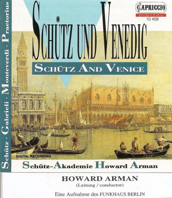 Choral Music (baroque1 6th Century) - Gabrieli, G. / Schutz, H. / Praetorius, M. / Monteverdi, C.