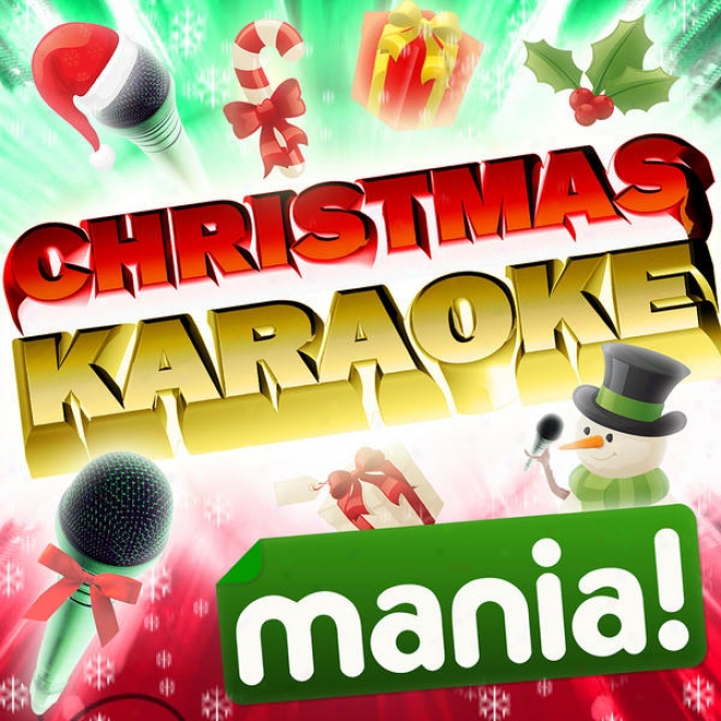 Christmas Karaoke Mania! - 50 Vocal And Non Vocal Specially Recorded Karoake Versions Of The Top Party Favourite Xmas Hits