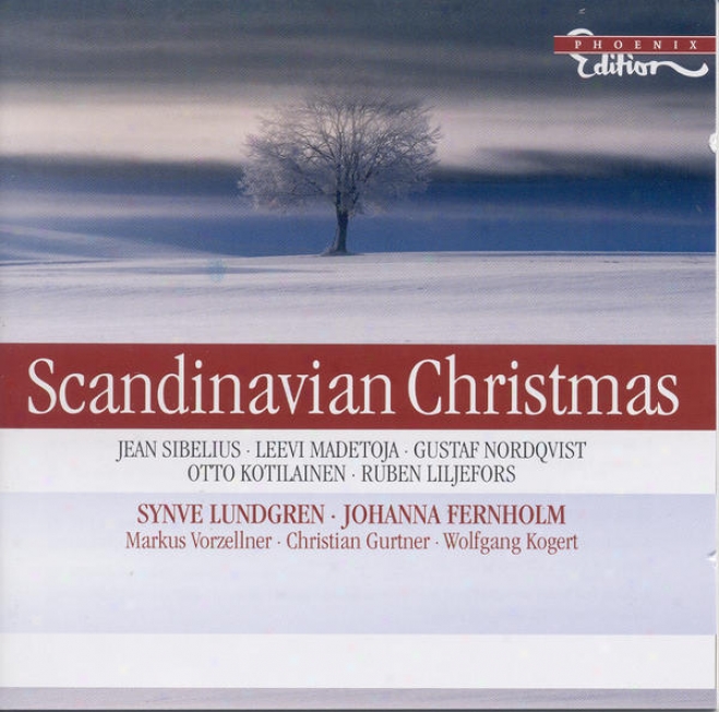 Christmas (scandinavian) - Kohler, E. / Tegner, A. / Kotilainen, O. / Nordqvist, G. / Weyse, C.e.f. / Schulz, J.a.p. (lundgren)