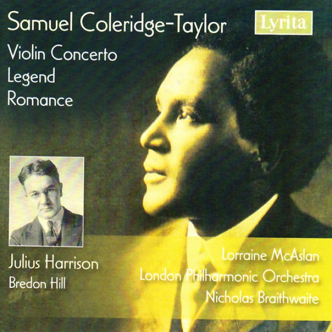 Coleridge-taylor: Legend, Romance In G, Violin Concerto, Harrison: Bredon Hill