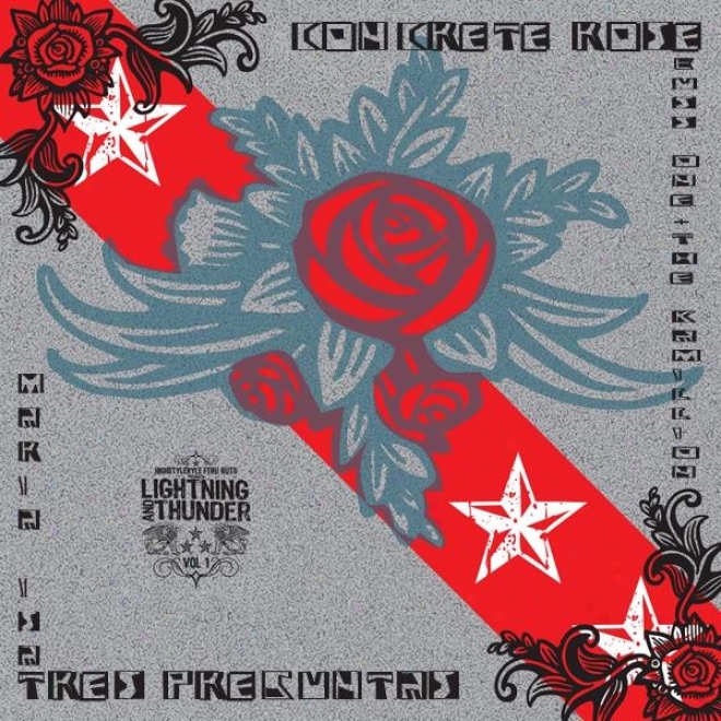 Concrete Rose (single) (from Highstylekyle + Tru Ruts Present Lightning + Sound (volume One)