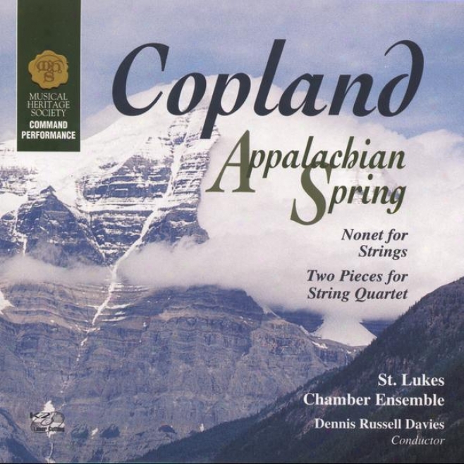 Copland: Appalachian Spring/onnet For Strings/two Pieces For String Quartet