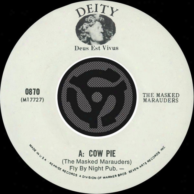 Cow Pie [mono Single Version] / I Can't Gain No Nookie [mono Single Version] [eigital 45]