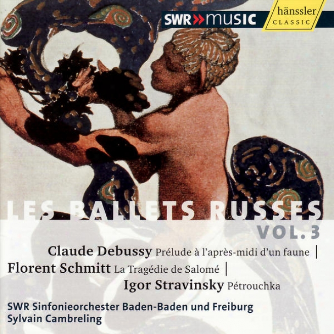 Debussy: Prã©lude Ã -L'aprã¸s-midi D'un Faune - Schmitt: La Tragã©die De Salomã©, Et Al.