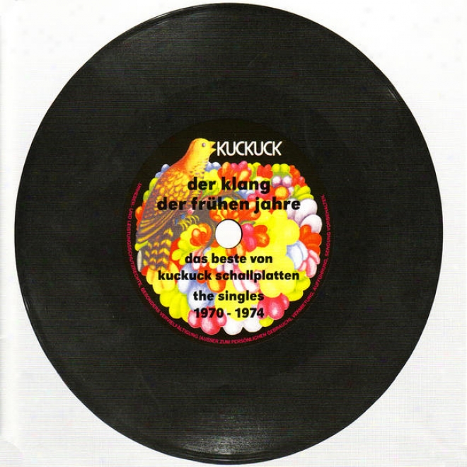 Der Klang Der Frã¼hen Jahre, Da Beste VonK uckuck Schallplatten: The Singles 1970-1974