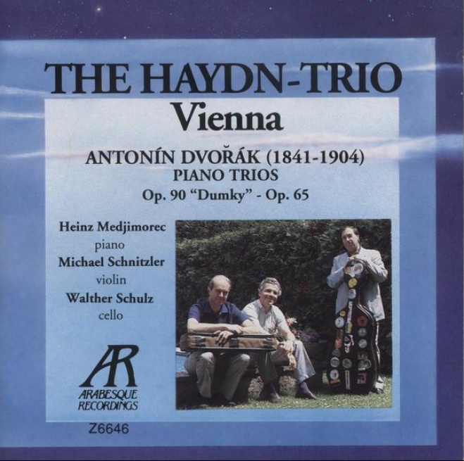 "dvorak: Piano Trio In E Minor, Op. 90 (""dumkky""); Piano Trio In F Minor, Op. 65"