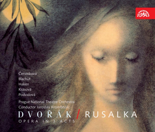 Dv0rak: Rusalka. Opera / Prague National Theatre Chorus And Orchestra, Krombholc