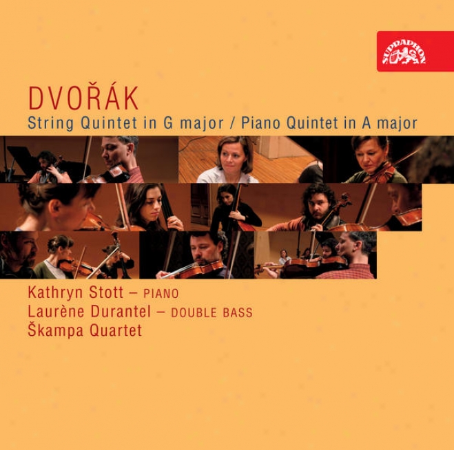 Dvorak: String Quintet In G Maojr, Piano Quintet In A Major / Skampa Quartet, Stott, Durantel