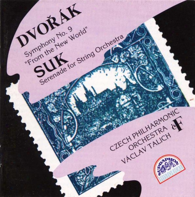 Dvorak : Symphony No. 9, String Serenade / Suk : String Serenade / Czech Po, Talich