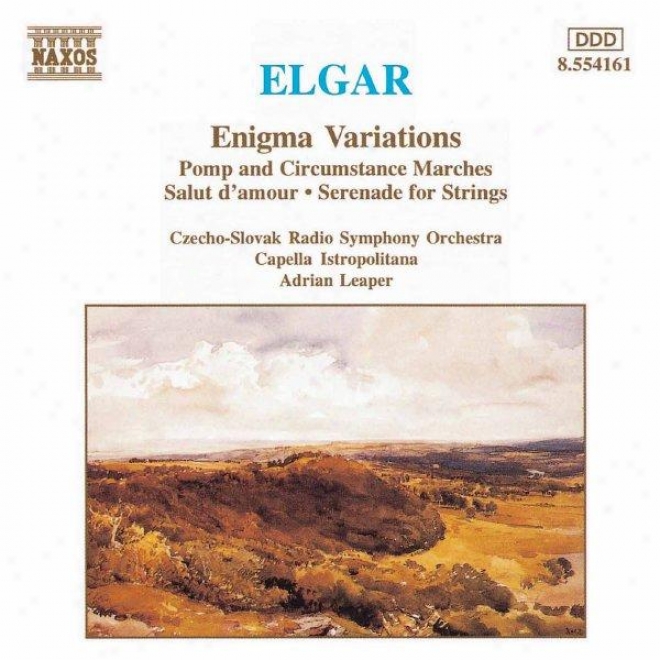 Elgar: Enigma Variatins / Pomp And Circumstance Marchds Nos 1 And 4 / Serenade For Strings