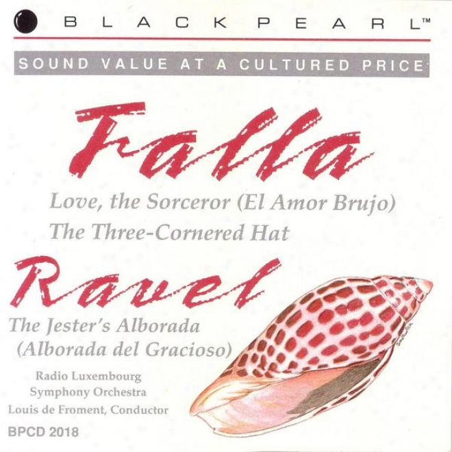 "falla: Love The Sorceror, ""suite No. 2"" / Ravel: The Jester's Alborada"