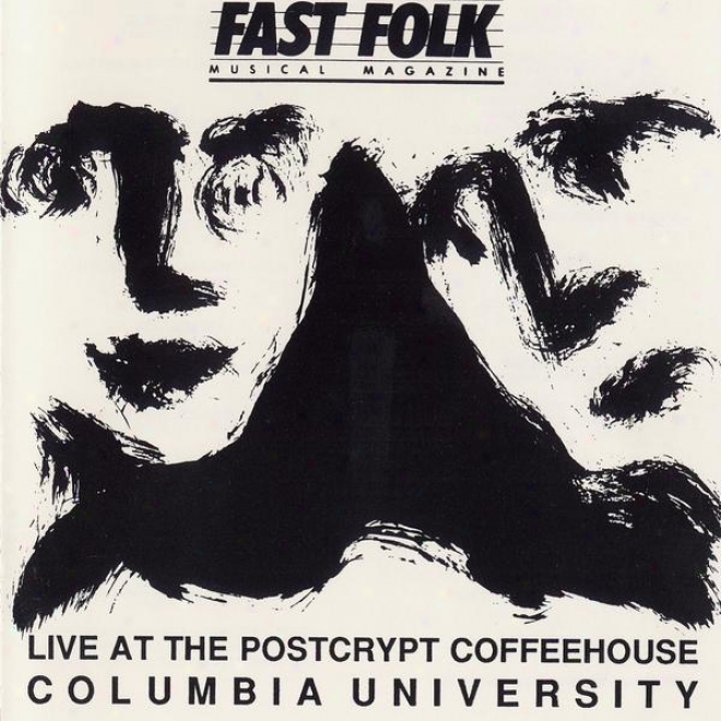 Fast Fllk Musidal Magazine (vol. 5, No. 9) Live At The Postcrtot - Columbia University