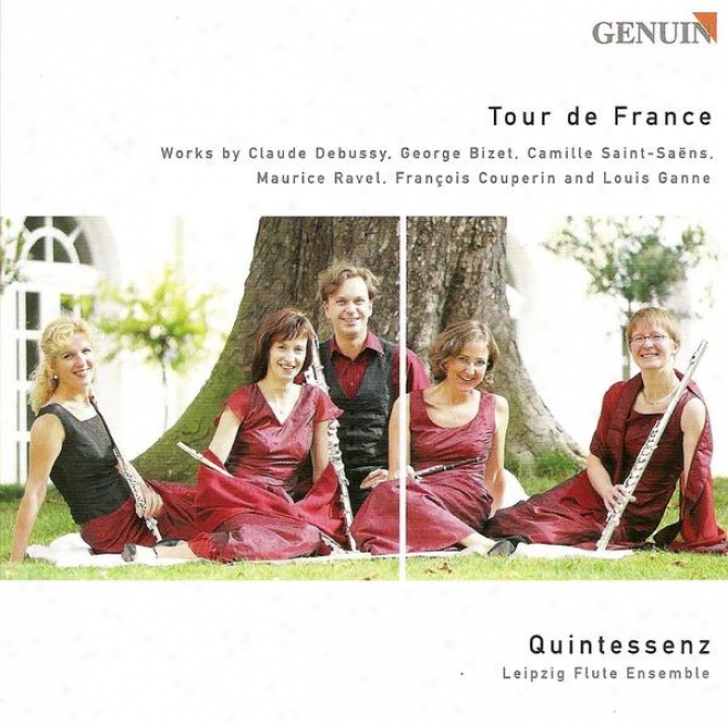 Flute Ensemble Arrangements - Debussy, C. / Bizet, G. / Saint-saens, C. / Ravel, M. / Couperin, F. / Ganne, L. (quintessenz)