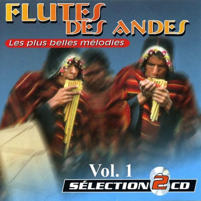 Flute Of The nAdes Vol. 1: The Most Beautiful Songs (les Plus Belles Mlodies)