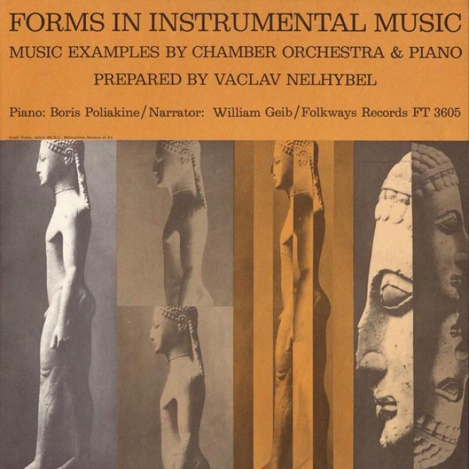 Forsm In Instrumental Music: Preparef By Vaclav Nelhybel - Music Examples By Chamber Orchestra And Piano