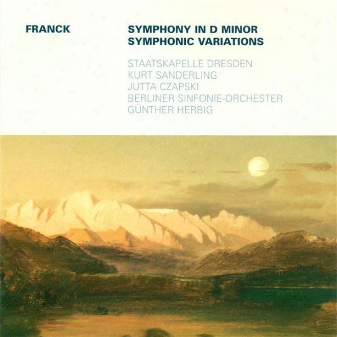 Franck, C.: Symphony, M. 48 / Symphonic Variations (czapski, K. Sanderling, Herbig)