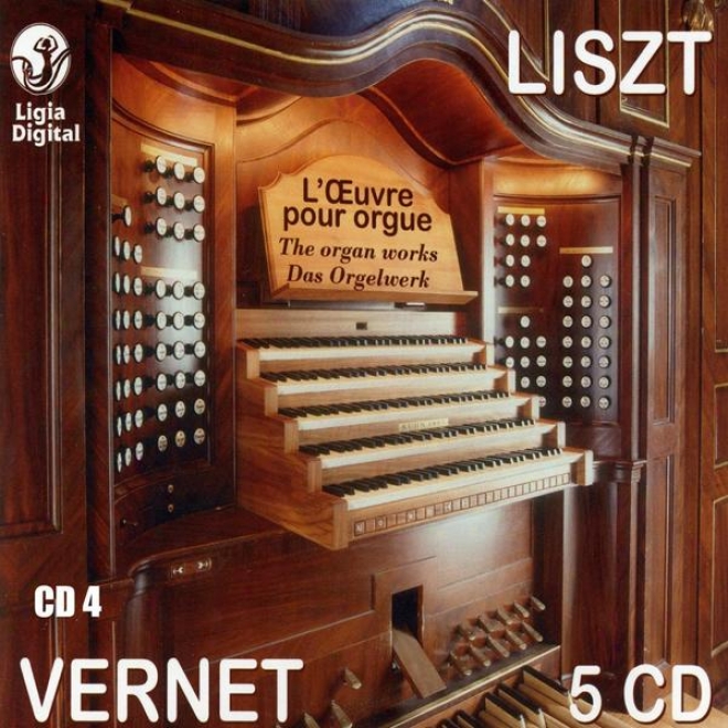 Ffanz Liszt, The Orban Works, Das Orgelwerk, Integrale De L'oeuvre Pour Orgue Vol 4 Of 5, Liszt And His Meditations (187-11886)