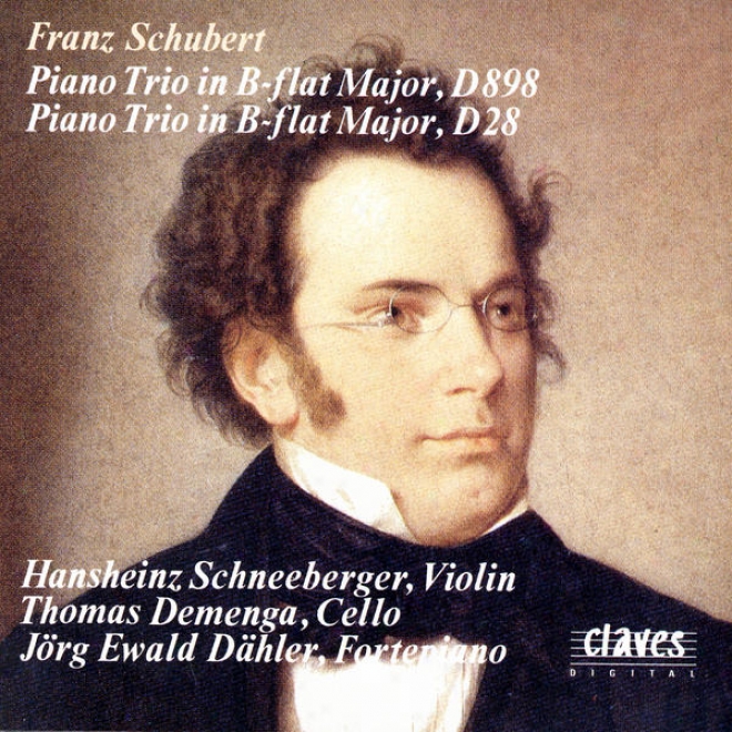 Franz Schubert: Piano Trio In B-flat Major, D898 / Piano T5io In B-flat Major, D28